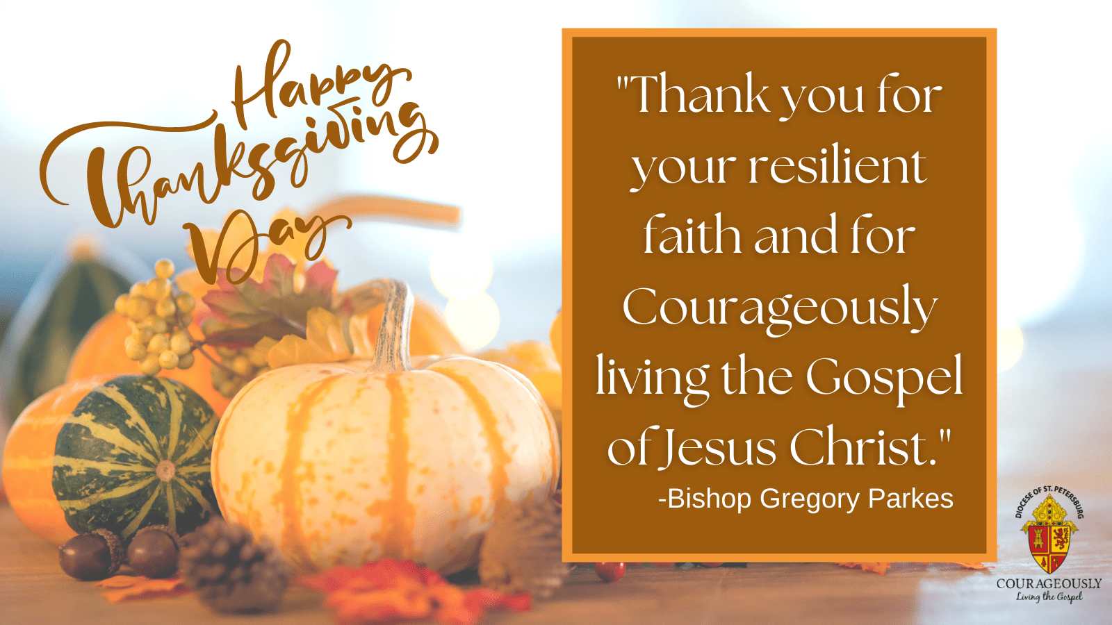 Thanksgiving Message from Bishop Gregory Parkes