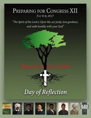 Day of Reflection in Preparation for National Black Catholic Congress 2017
